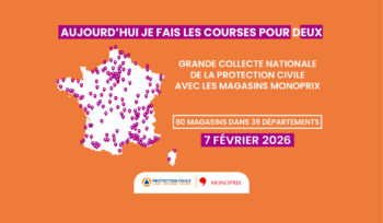 Collecte nationale Monoprix & Protection Civile